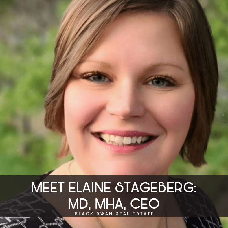 Meet Elaine Stageberg: MD, MHA, CEO